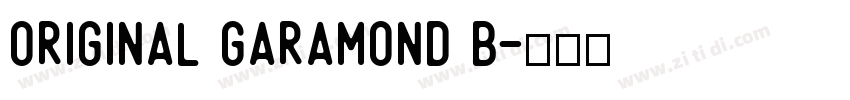 Original Garamond B字体转换